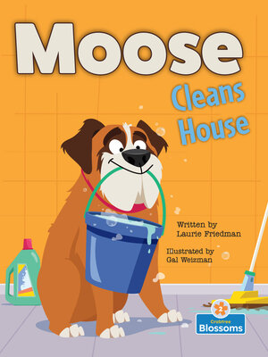cover image of Moose Cleans House